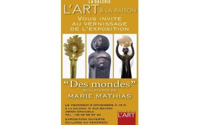 Exposition Galerie L’Art et la Raison, « Des mondes », Grenoble